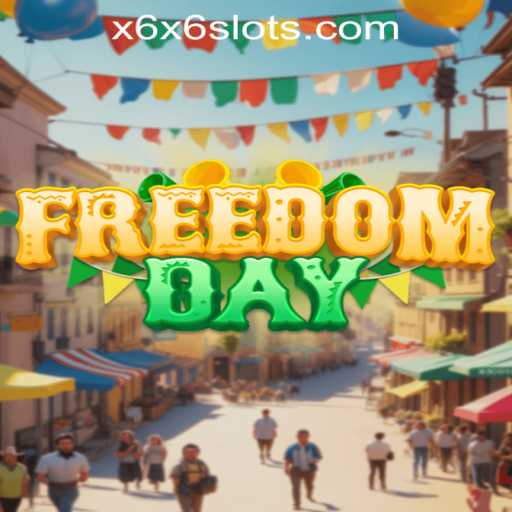 Exploring FreedomDay: A Game of Strategy and Innovation with X6X6 Flavor